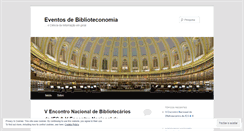 Desktop Screenshot of eventosdebiblioteconomia.wordpress.com