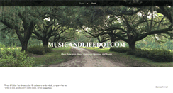 Desktop Screenshot of musicandlifedotcom.wordpress.com