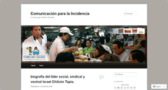 Desktop Screenshot of comunicacionparalaincidencia.wordpress.com