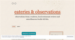 Desktop Screenshot of eateriesandobservations.wordpress.com