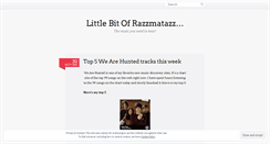 Desktop Screenshot of littlebitofrazzmatazz.wordpress.com