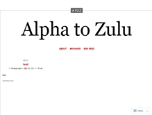 Tablet Screenshot of alphatozulu.wordpress.com