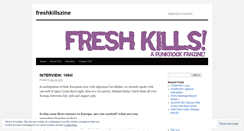 Desktop Screenshot of freshkillszine.wordpress.com