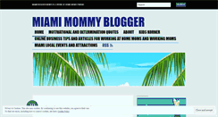 Desktop Screenshot of miamimommyblogger.wordpress.com