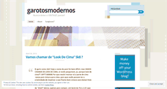 Desktop Screenshot of garotosmodernos.wordpress.com