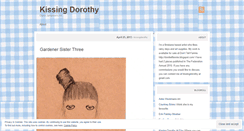 Desktop Screenshot of kissingdorothy.wordpress.com