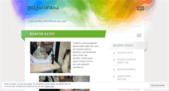 Desktop Screenshot of gutguturuna.wordpress.com