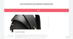 Desktop Screenshot of jualtasmurahtasterbarutasbranded.wordpress.com