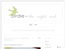 Tablet Screenshot of birdieandthenightowl.wordpress.com