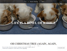 Tablet Screenshot of lifeisabowlofkibble.wordpress.com