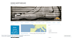 Desktop Screenshot of goingnorthbound.wordpress.com