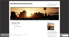 Desktop Screenshot of onedeterminedhumanheart.wordpress.com