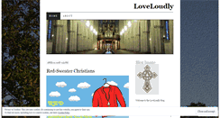 Desktop Screenshot of loveloudly.wordpress.com