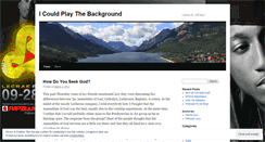 Desktop Screenshot of icouldplaythebackground.wordpress.com