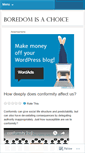 Mobile Screenshot of boredomisachoice.wordpress.com