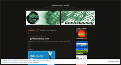 Desktop Screenshot of geekmommy.wordpress.com