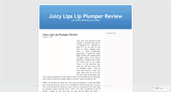 Desktop Screenshot of juicylipsreview.wordpress.com