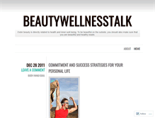 Tablet Screenshot of beautywellnesstalk.wordpress.com