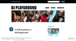 Desktop Screenshot of djplayground.wordpress.com