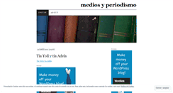 Desktop Screenshot of mediosyperiodismo.wordpress.com