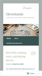 Mobile Screenshot of cleverhands.wordpress.com