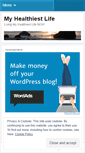 Mobile Screenshot of myhealthiestlifestyle.wordpress.com