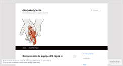 Desktop Screenshot of orapazeopeixe.wordpress.com