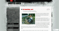 Desktop Screenshot of chopperbuild.wordpress.com