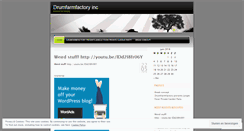Desktop Screenshot of drumfarmfactoryinc.wordpress.com