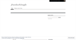Desktop Screenshot of frankwhitepfe.wordpress.com