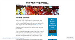 Desktop Screenshot of fromwhativegathered.wordpress.com