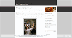 Desktop Screenshot of dontforgettheflour.wordpress.com