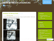 Tablet Screenshot of memorybooksandmore.wordpress.com