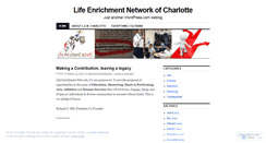 Desktop Screenshot of lifeenrichmentnetworkofcharlotte.wordpress.com