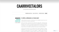 Desktop Screenshot of caarriveetalors.wordpress.com