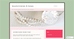 Desktop Screenshot of boutonnieresandbows.wordpress.com