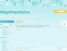 Tablet Screenshot of littlegirlinaprettybox.wordpress.com