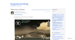 Desktop Screenshot of biogeekmicroblog.wordpress.com