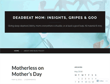 Tablet Screenshot of deadbeatmom.wordpress.com