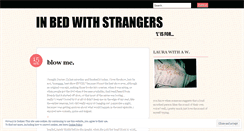 Desktop Screenshot of inbedwithstrangers.wordpress.com