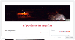 Desktop Screenshot of elpoetadelaesquina.wordpress.com