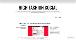 Desktop Screenshot of highfashionsocial.wordpress.com