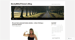 Desktop Screenshot of beckymillerfitness.wordpress.com