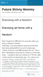 Mobile Screenshot of futureskinnymommy.wordpress.com