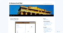 Desktop Screenshot of ahomeschooldad.wordpress.com