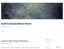 Tablet Screenshot of anotherjimmoore.wordpress.com