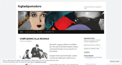 Desktop Screenshot of fogliadipomodoro.wordpress.com
