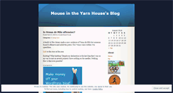 Desktop Screenshot of mouseintheyarnhouse.wordpress.com