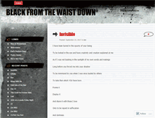 Tablet Screenshot of blackfromthewaistdown.wordpress.com
