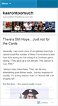 Mobile Screenshot of kaarontoomuch.wordpress.com
